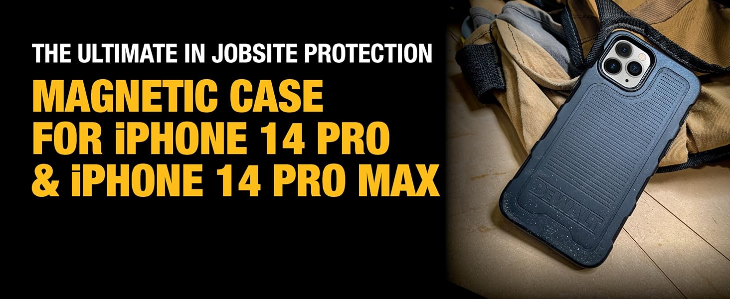 Dewalt Magnetic Case for iPhone 14 Pro and iPhone 14 Pro Max