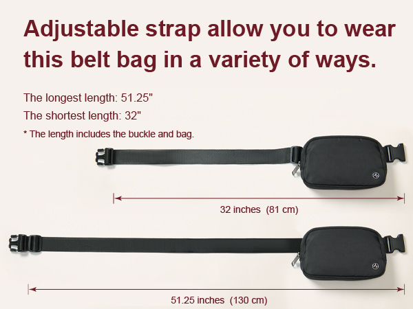 Adjustable strap allow you to wear this belt bag in a variety of ways app