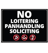 Super Sticky, 3 in 1 Design, No Soliciting, No Loitering and No Panhandling Sticker With Infograp...