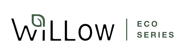 Willow Eco Series