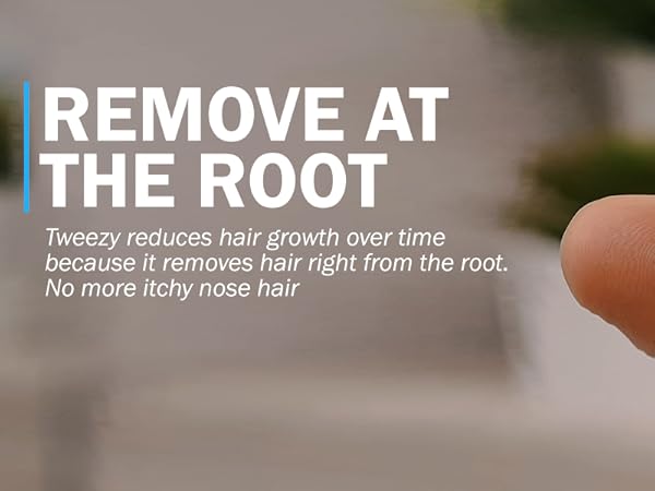 Remove at the Root (Tweezy)