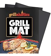 Grillaholics Grill Mat - Set of 2 Heavy Duty BBQ Grill Mats for Outdoor Grill - Non Stick, Reusab...