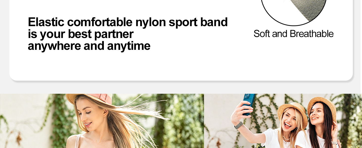 Elastic comfortable nylon sport band is your best partner anywhere and anytime Soft and Breathable