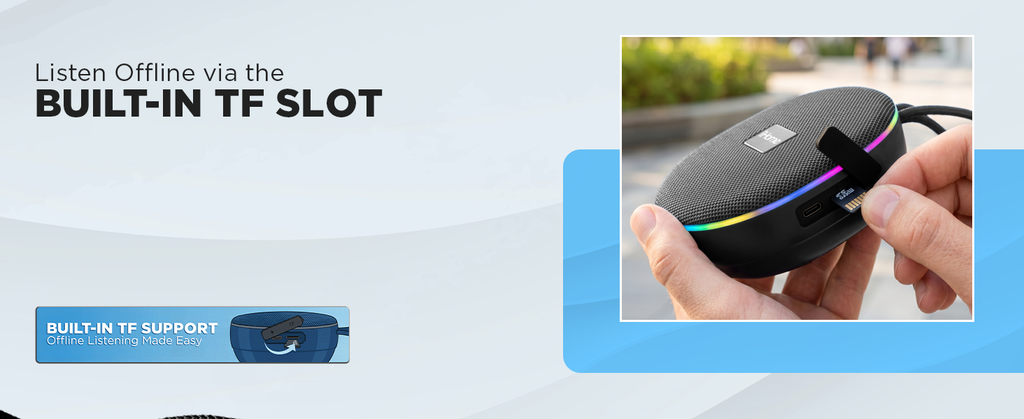 Listen offline via the built-in TF slot.