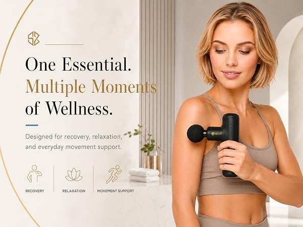 One Essential. Multiple Moments of Wellness.