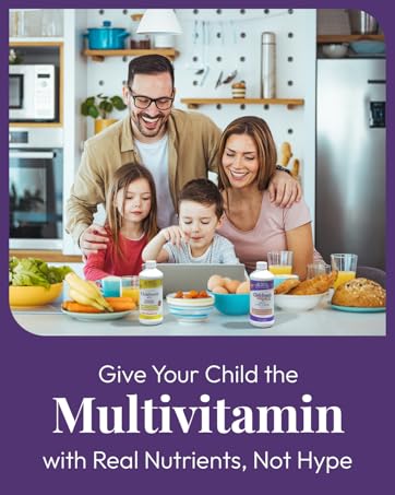 Give your child a multivitamin with real nutrition, not hype
