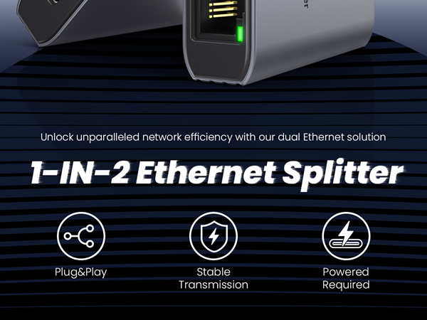 1-IN-2 Ethernet Splitter: Plug&Play; Stable Transmission;Powered Required