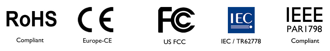 Logos for RoHS compliant, Europe-CE, US FCC, IEC and IEEE PAR1798 compliant