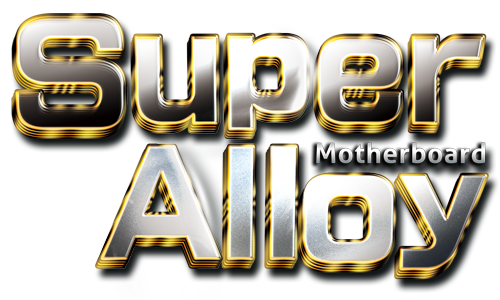 Graphic Text That Reads: Supper Alloy Motherboard