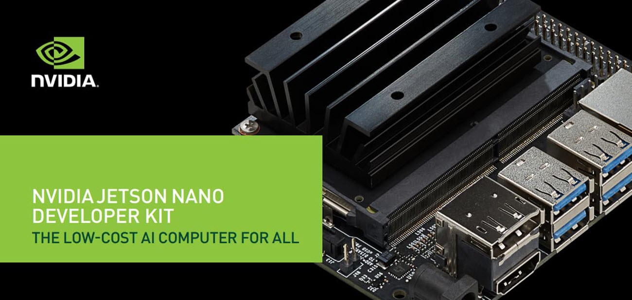 NVIDIA Jetson Nano Main Banner Showing the Product, Logo and Boxed Text That Reads: NVIDIA JETSON NANO DEVELOPER KIT - The Low-Cost AI Computer for All