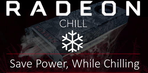 Radeon Chill banner with a frozen graphics card a snowflake graphic and text that reads: Chill -  Save Power, While Chilling