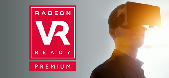 Radeon VR Ready Premium banner showing a man with a VR headset looking towards a bright light source
