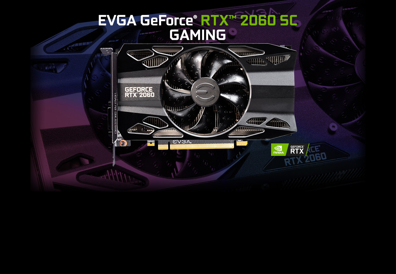 EVGA 06G-P4-2062-KR graphics card facing forward with text above that reads: EVGA GeForce RTX 2060 SC GAMING