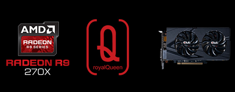 Radeon R9 270X royalQueen