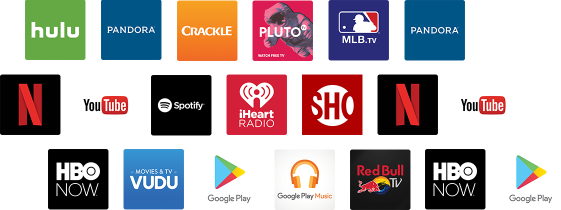 Chromecast app icons for hulu, pandora, crackle, pluto, MLB TV, Netflix, YouTube, Spotify, iHeart Radio, Showtime, HBO Now, VUDU, Google Play, Google Play Music and RedBull TV