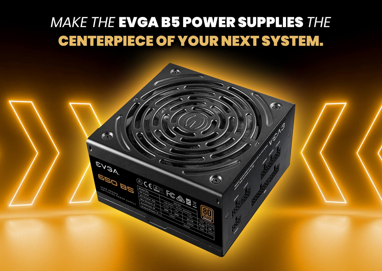 EVGA B5 650W Power Supplies facing forward