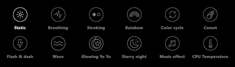 static icon, breathing icon, strobing icon, rainbow icon,color cycle icon, comet icon, flash & dash icon, wave icon, glowing YOYO icon, starry night icon, music dffect icon, CPU temperature icon.