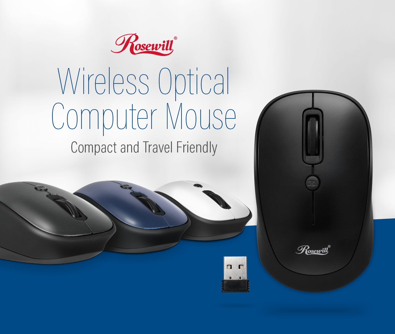 Rosewill Wireless Optical Computer Mouse banner showing the black, blue and white models, lying flat angled to the right and a black model facing up next to its USB receiver. There is also text that reads: Wireless Optical Computer Mouse - Compact and Travel Friendly