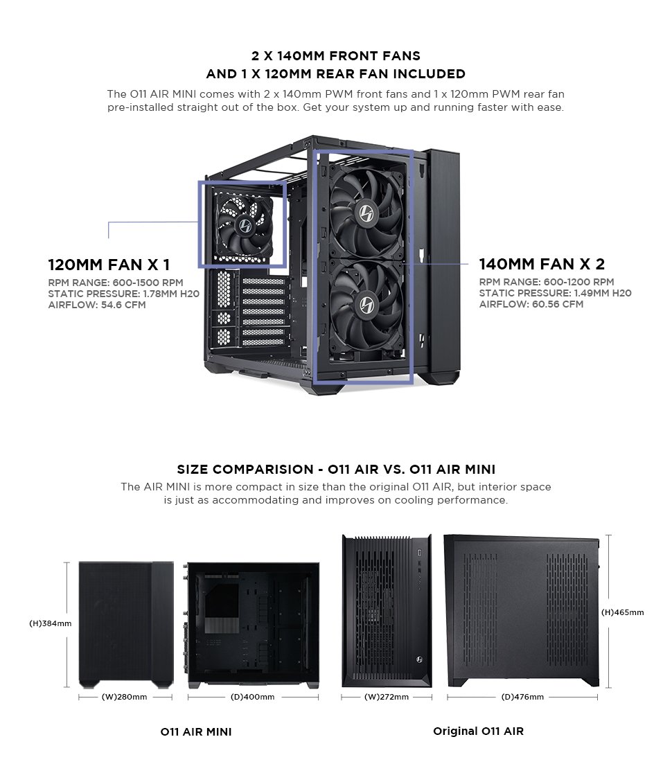 LIAN LI O11 AIR MINI White SPCC / Aluminum / Tempered Glass ATX Mini Tower Computer Case-- O11AMW. 2 140mm front fans and 1 120mm rear fan included