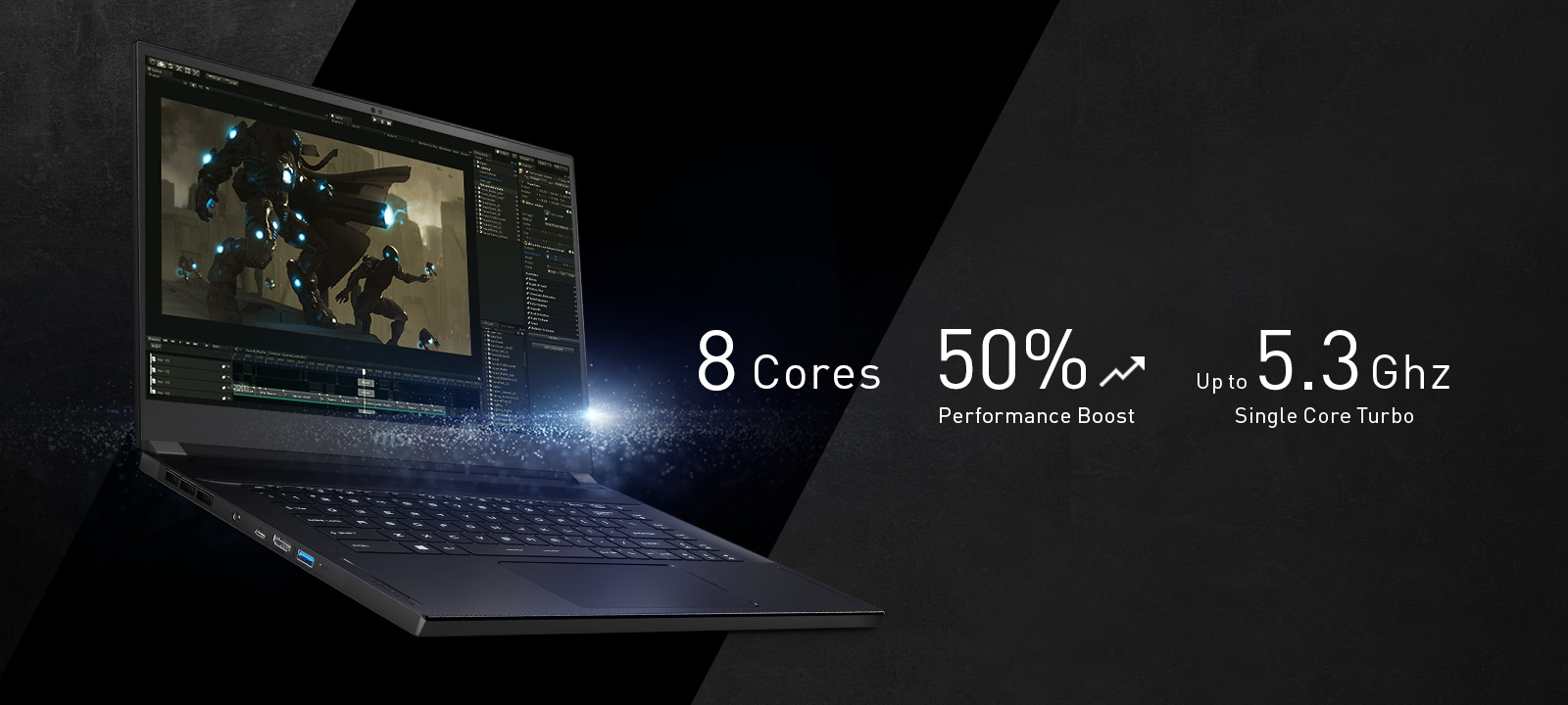 GS66 Stealth widely opened to right. Software UI is showing on the screen. Text right it says: 8 Cores, 50% Performance boost, Upto 5.3GHz Single Core Turbo.