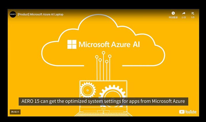 Aorus 17G can get optimized system settings for apps from Microsoft Azure.