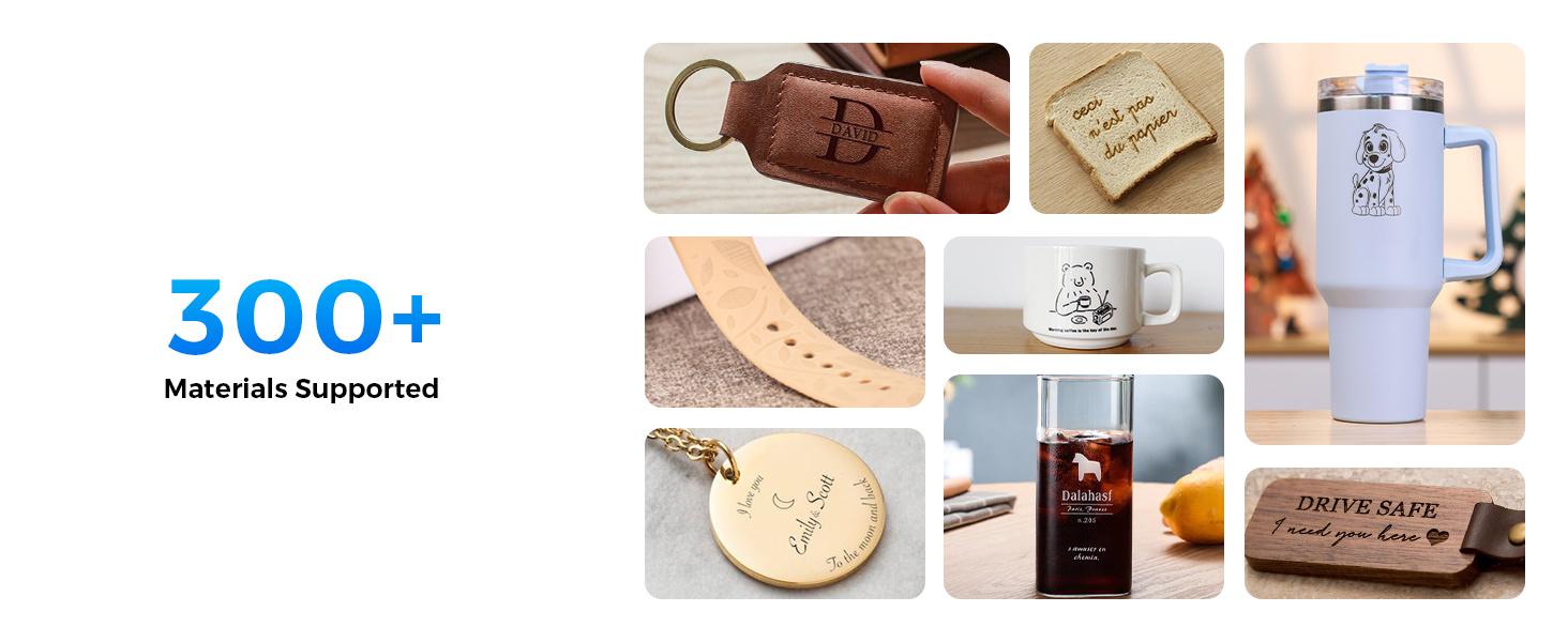 300+ Materials Supported