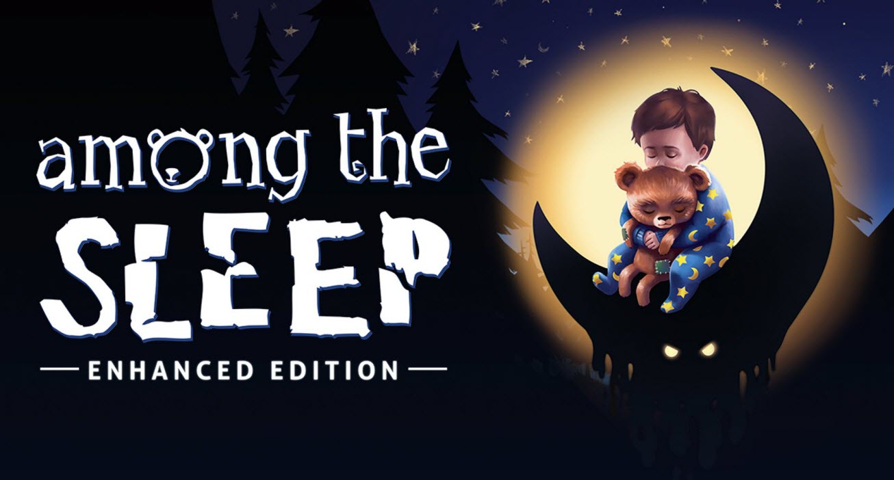 Among The Sleep Enhanced Edition