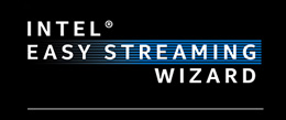 Intel easy streaming wizard