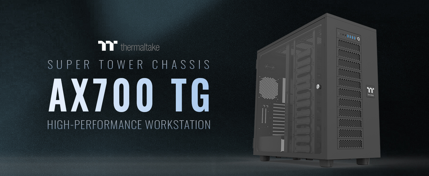 Thermaltake AX700 TG Super Tower Computer Case