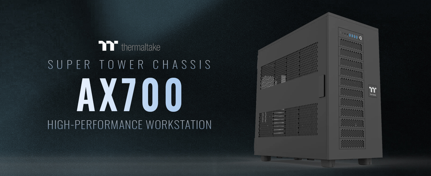 Thermaltake AX700 Super Tower Computer Case