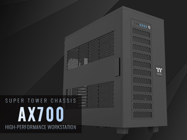 Thermaltake AX700 Super Tower Computer Case