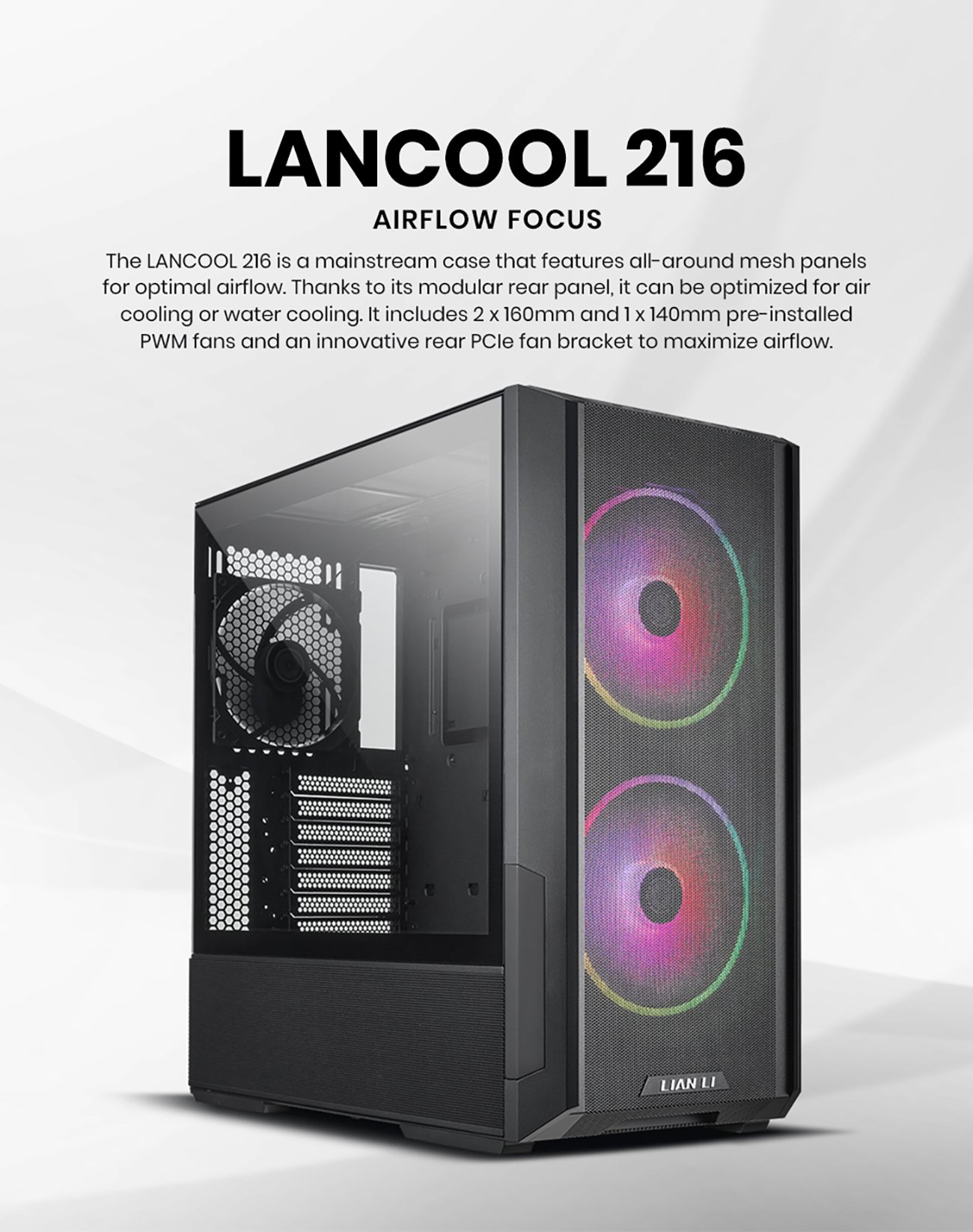 LIAN LI LANCOOL 216RX Black Steel / Tempered Glass ATX Mid Tower Computer  Case ,2x 16 cm ARGB Fans Included ----LANCOOL 216RX