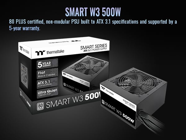 Smart W3 Series 80Plus Certified Power Supply