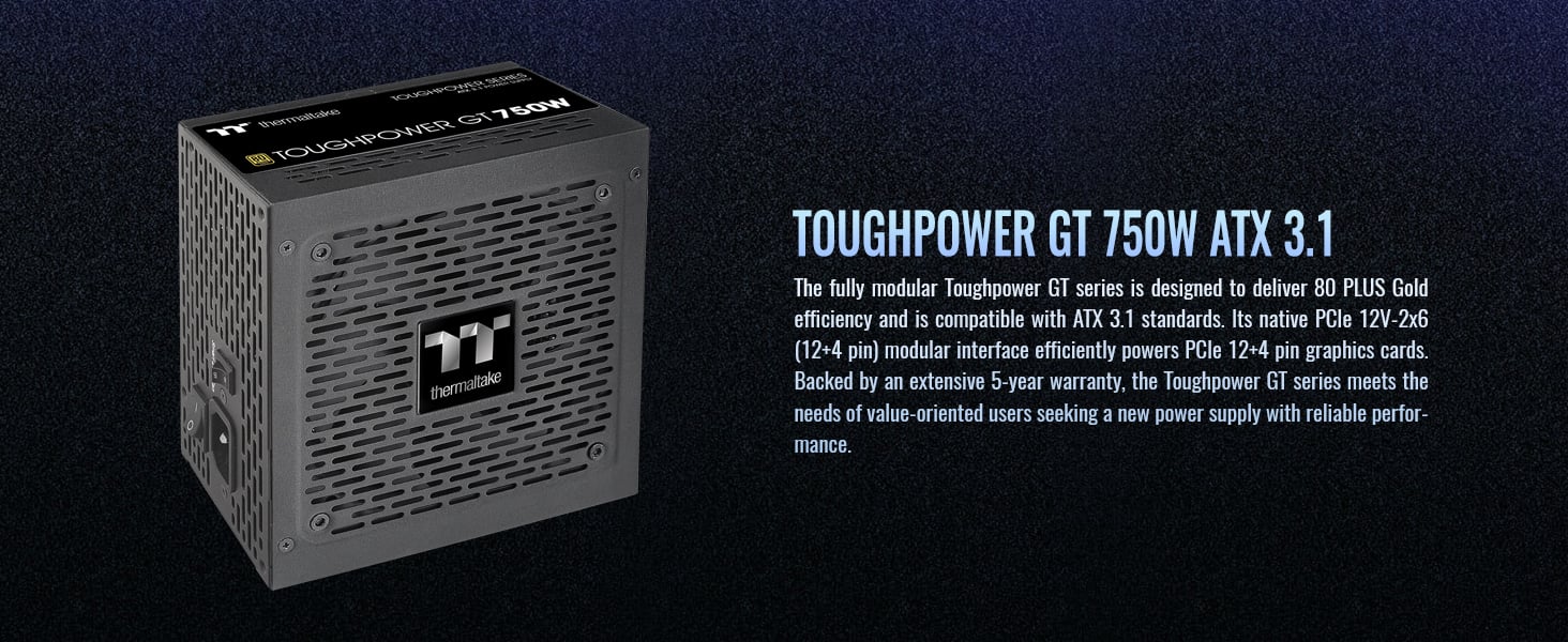 Thermaltake Toughpower GT 750W ATX 3.1 Standard Power Supply