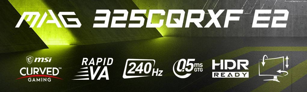 MSI MAG 325CQRXF E2 Gaming Monitor