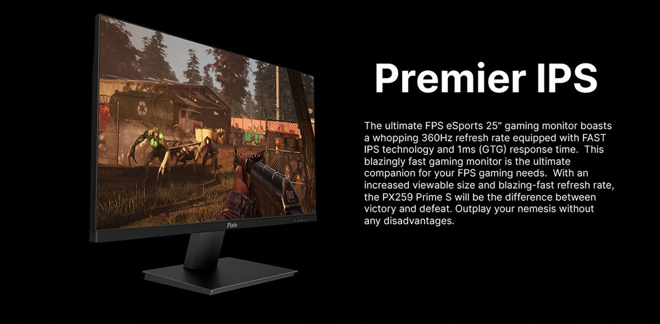 Pixio PX259 Prime S  25 inch 1080p 360Hz 1 ms IPS eSports Gaming