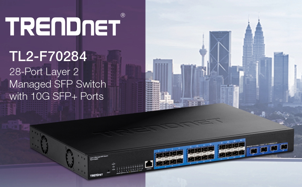 TRENDnet TL2-F70284 28-Port Layer 2 Managed SFP Switch