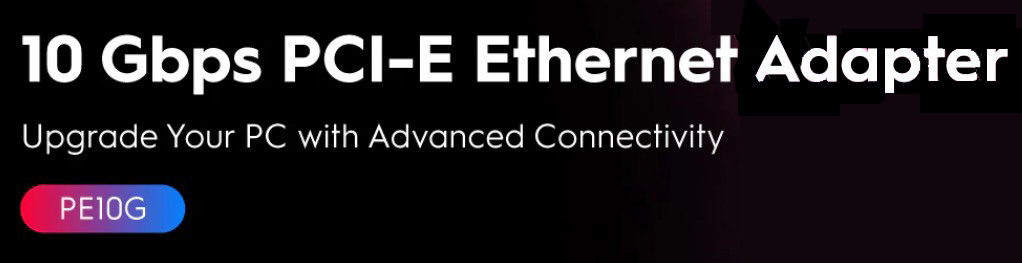Cudy 10 Gbps PCI-E Ethernet Adapter PE10G