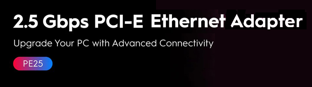Cudy 2.5 Gbps PCI-E Ethernet Adapter PE25