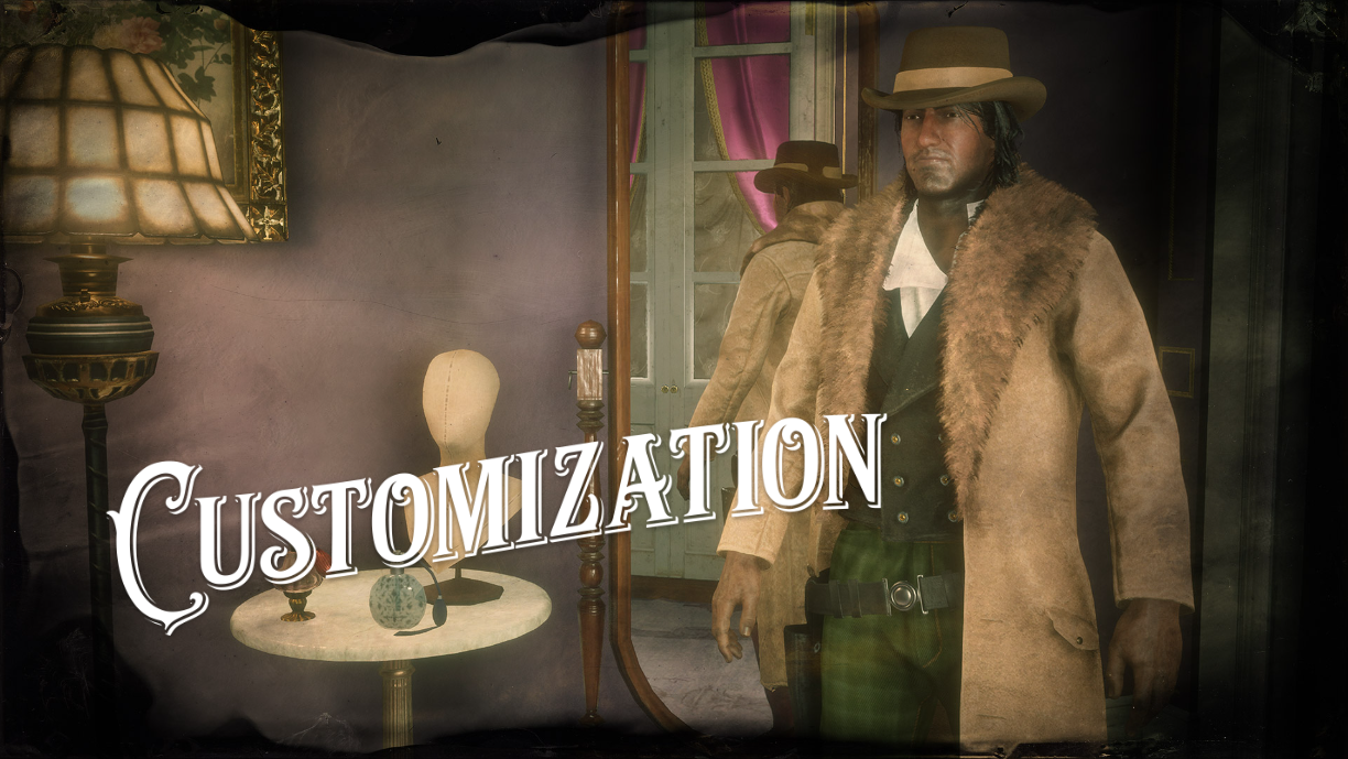 Customization
