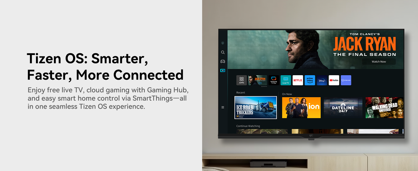 Tizen OS: Smarter, Faster, More Connected Enjoy free live TV, cloud gaming with Gam