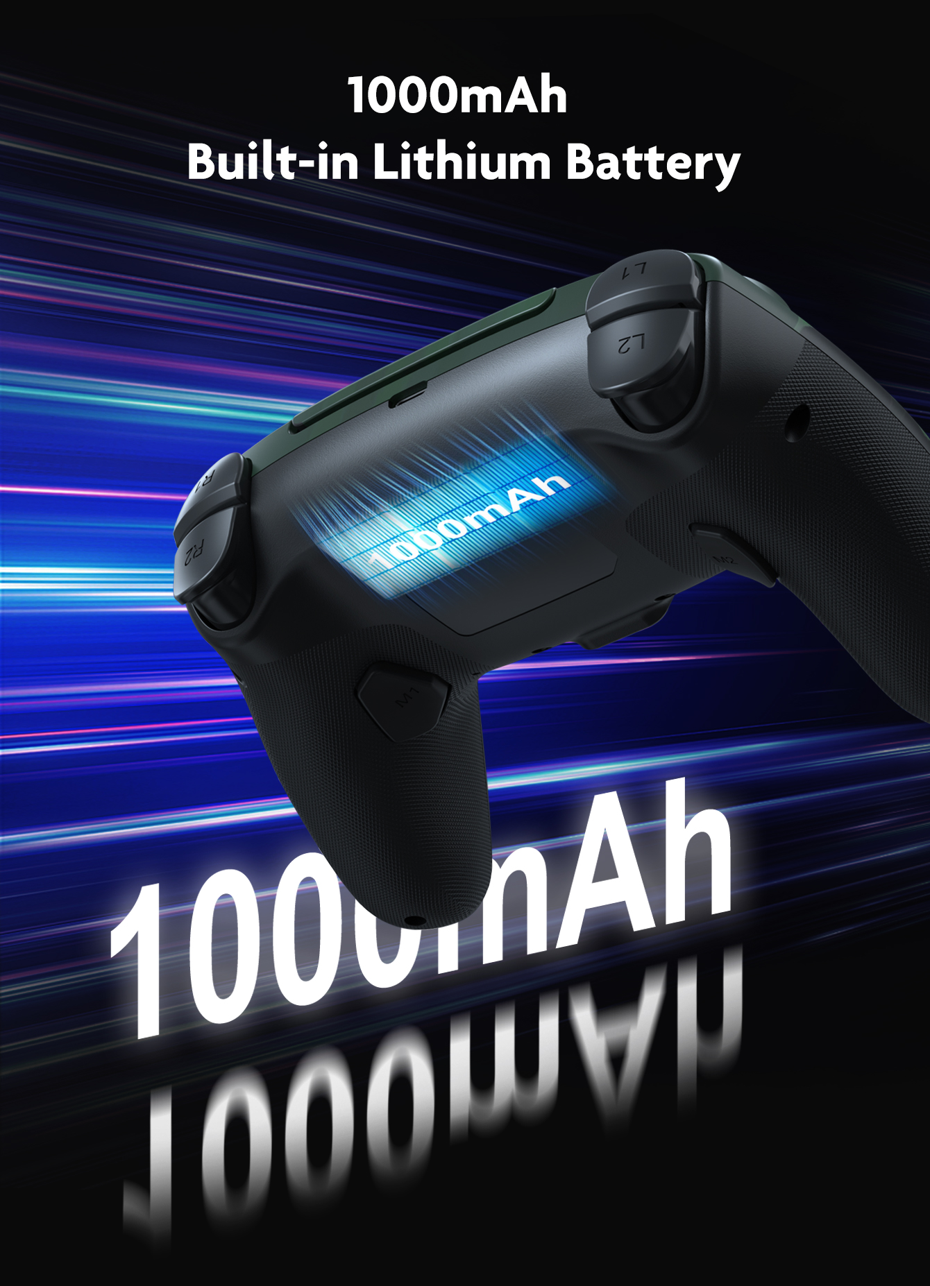 1000mAh Built-in Battery