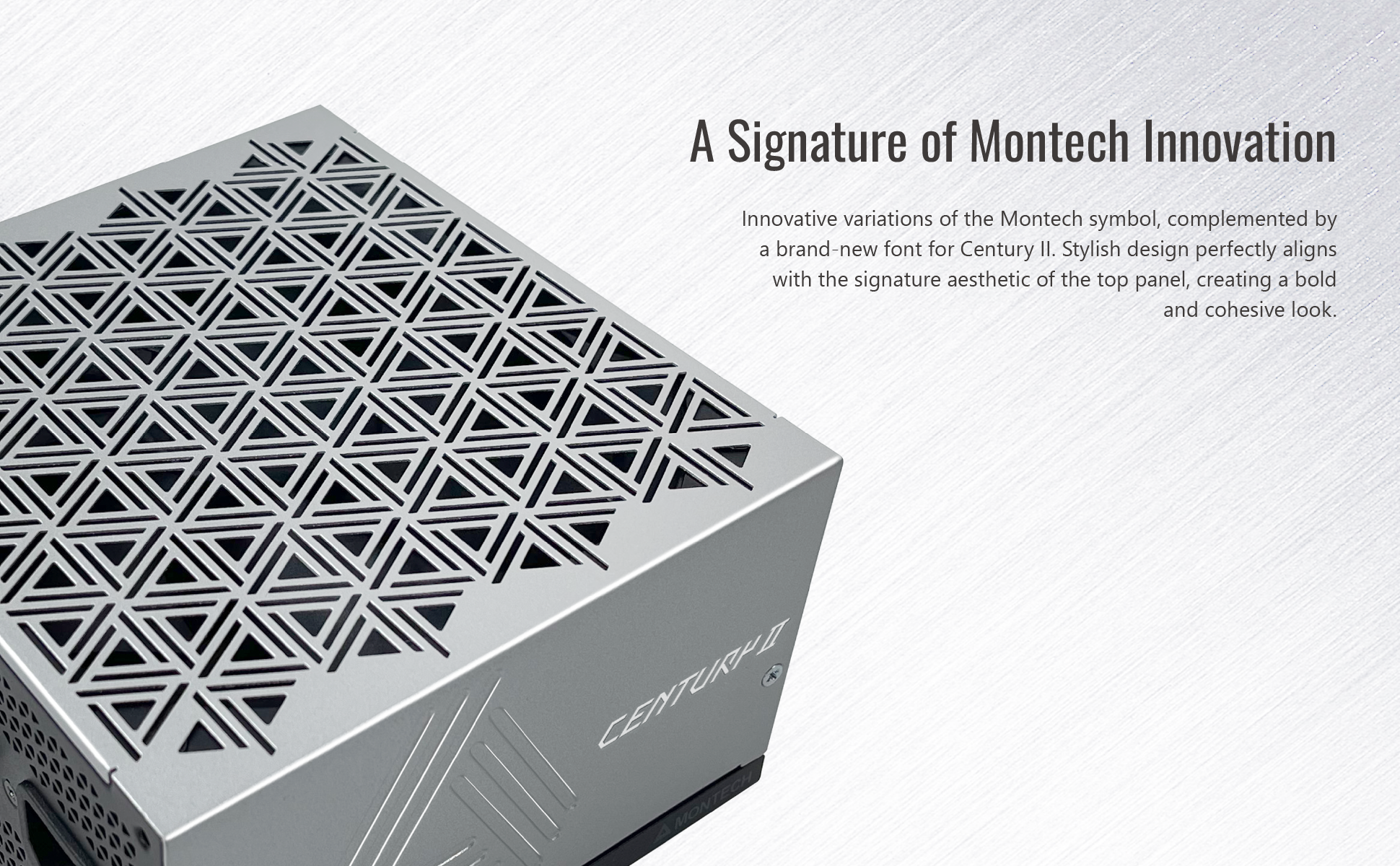 A Signature of Montech Innovation