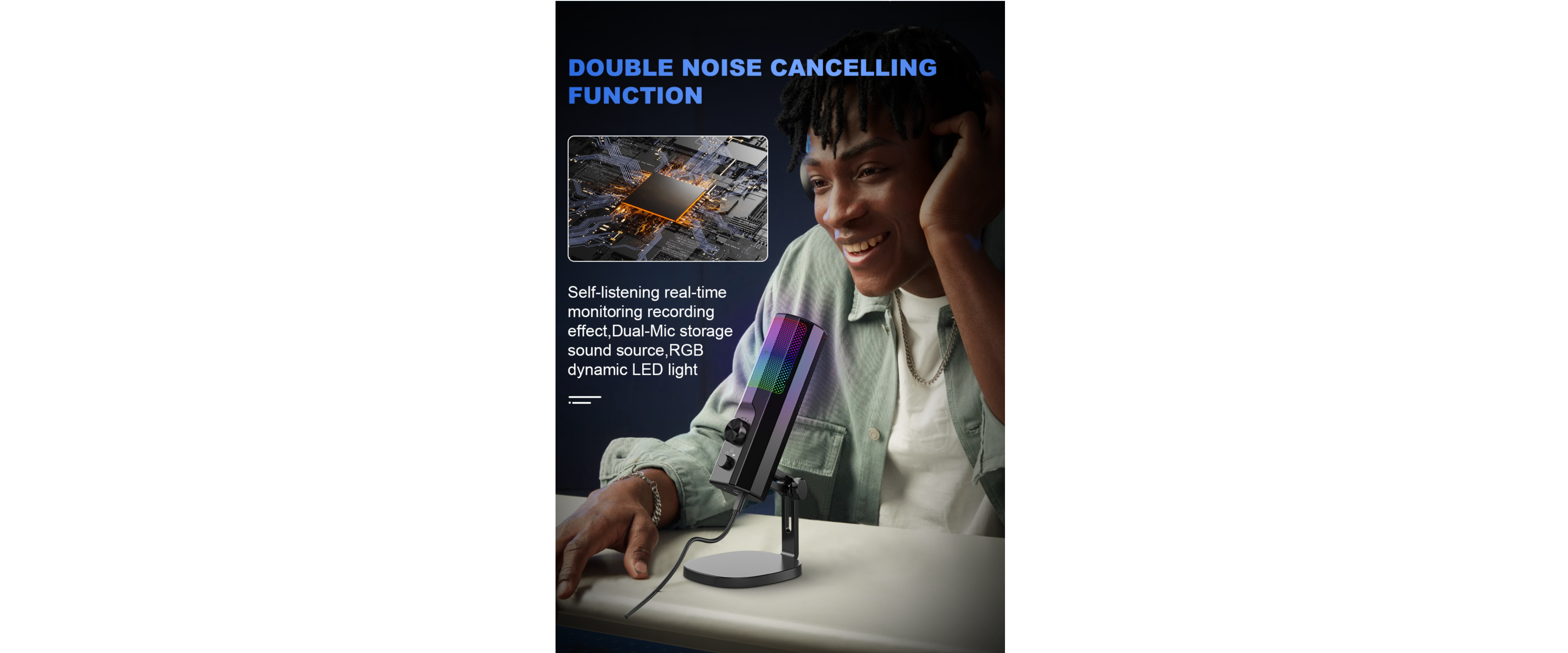Dual Noise Cancelling, Real-Time Monitoring, RGB Lighting