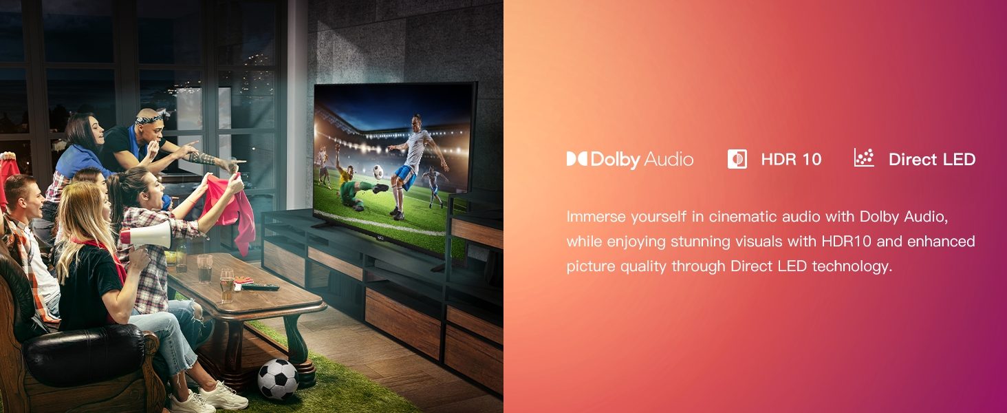 Dolby Audio HDR 10 Direct LED