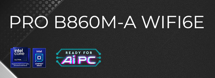 MSI PRO B860M-A WIFI6E Motherboard