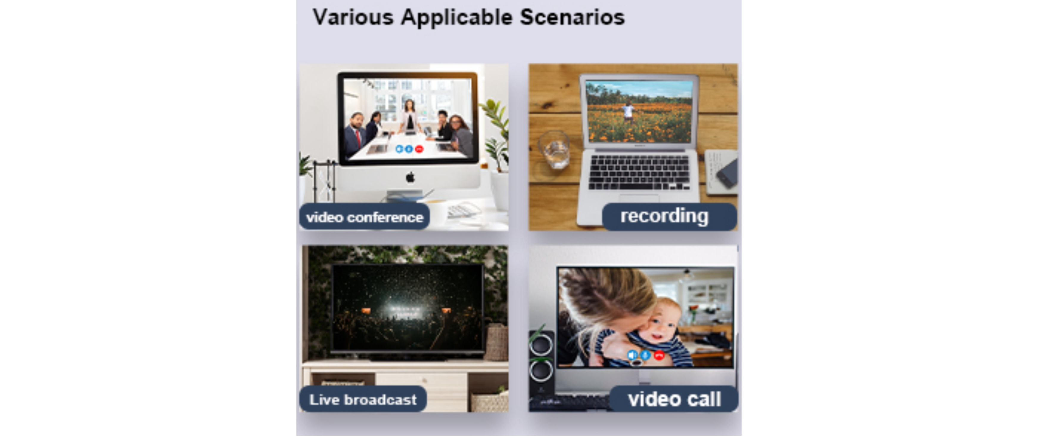 Multi Scenarios, Video Conference, Live Stream, Video Call