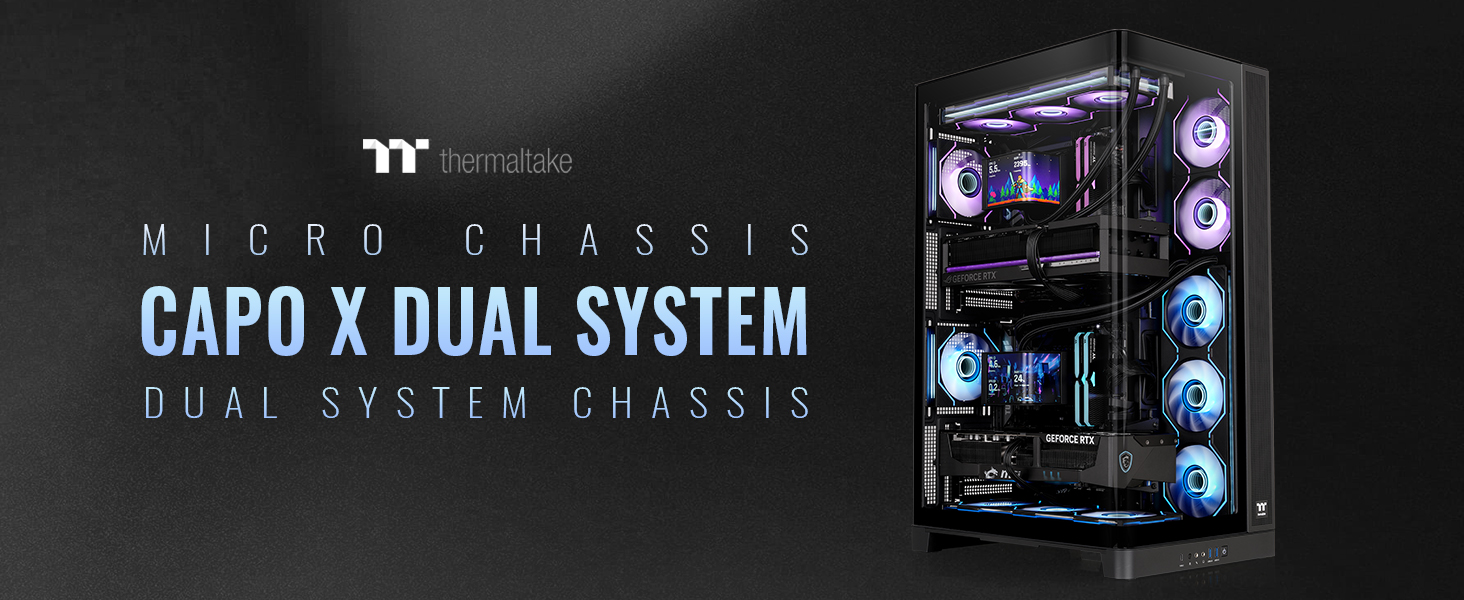 Thermaltake CAPO X Dual System Chassis
