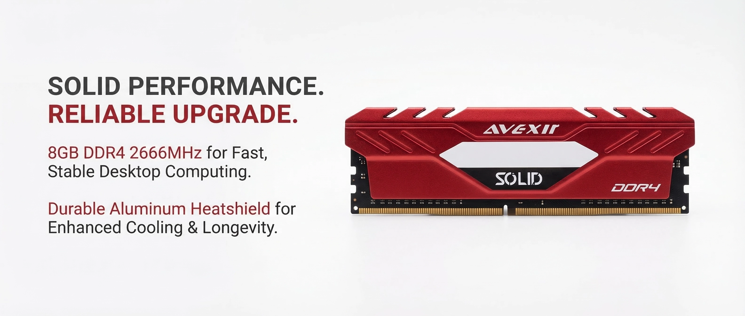 AVEXIR SOLID DDR4 RAM 8GB 2666MHz Reliable Upgrade for Fast Desktop Computing