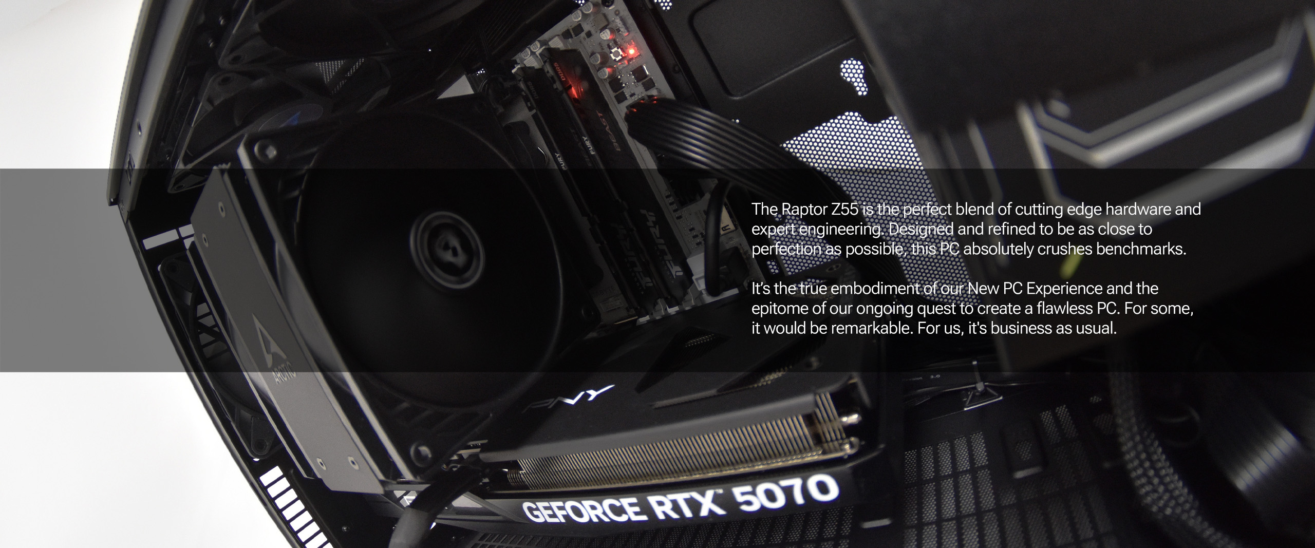 The Raptor Z55 is the perfect blend of cutting edge hardware and expert engineering.